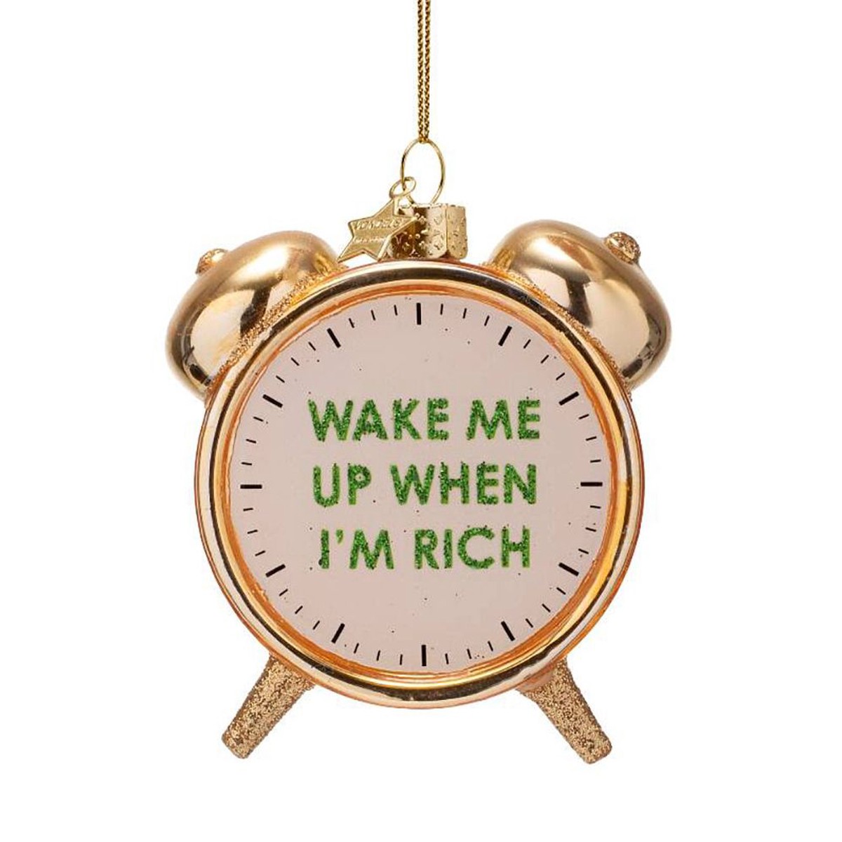 Wake Me When I’m Rich Glass Ornament