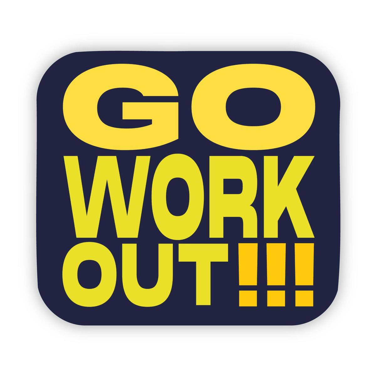 "Go Workout!!!" Sticker
