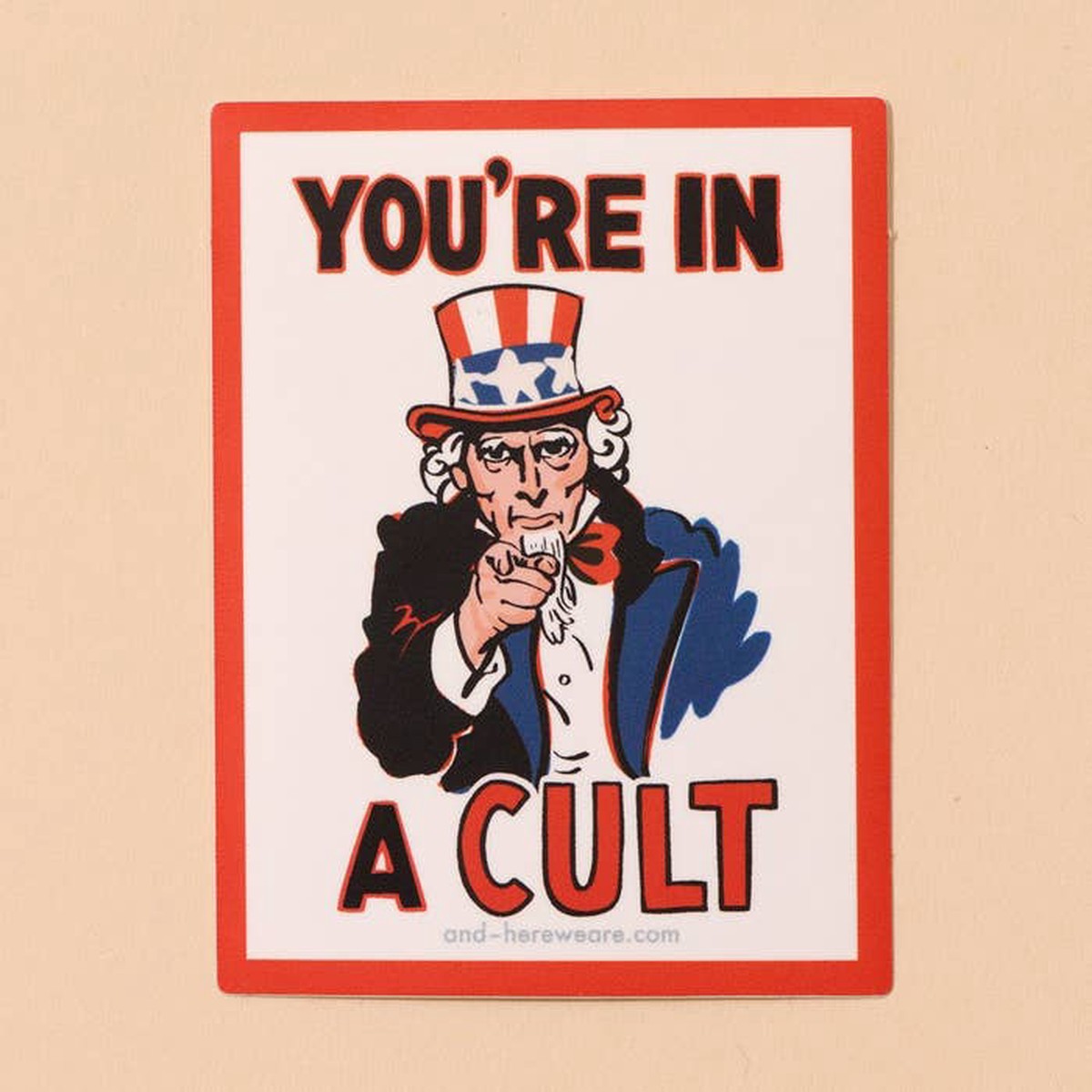You're In A Cult Sticker
