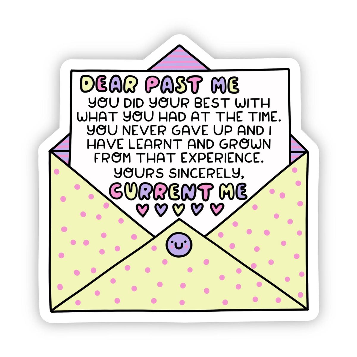 "Dear Past Me" Sticker